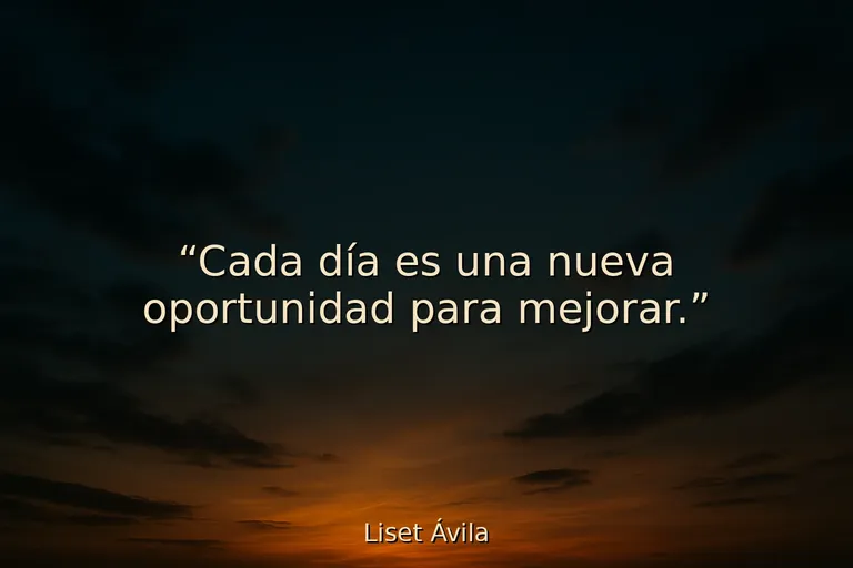 20 Frases de mejora continua día tras día 20 Frases de mejora continua día tras día