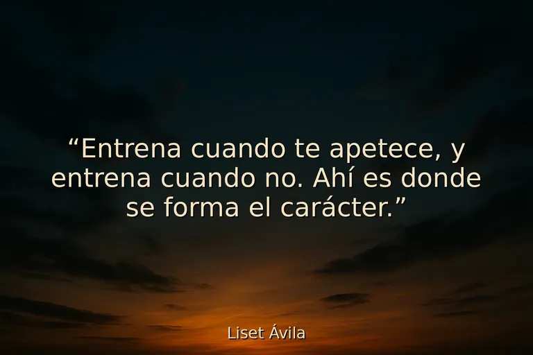 20 Frases para entrenar con fuerza y disciplina