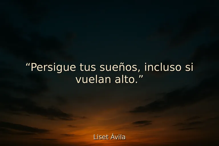 25 Frases de sueños y metas para volar alto