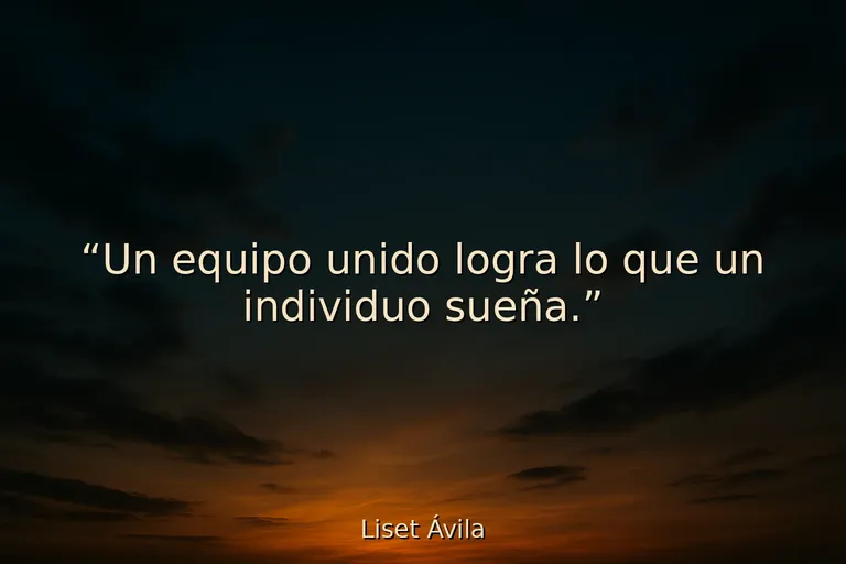 25 Frases motivadoras para grupos de trabajo