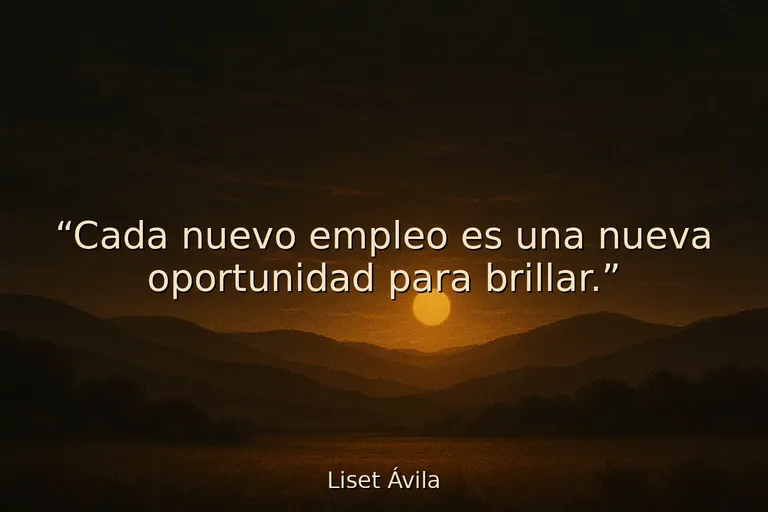 frases de ánimo para empezar un nuevo trabajo