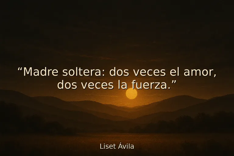 frases motivadoras para madres solteras