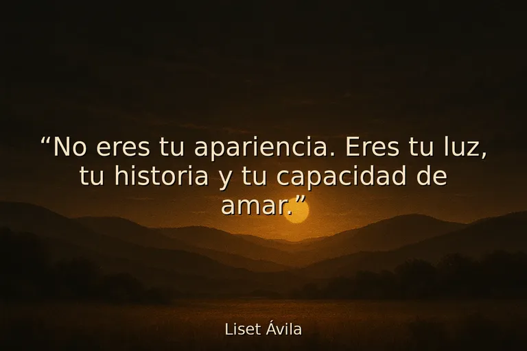 frases para motivar a una persona que se siente fea