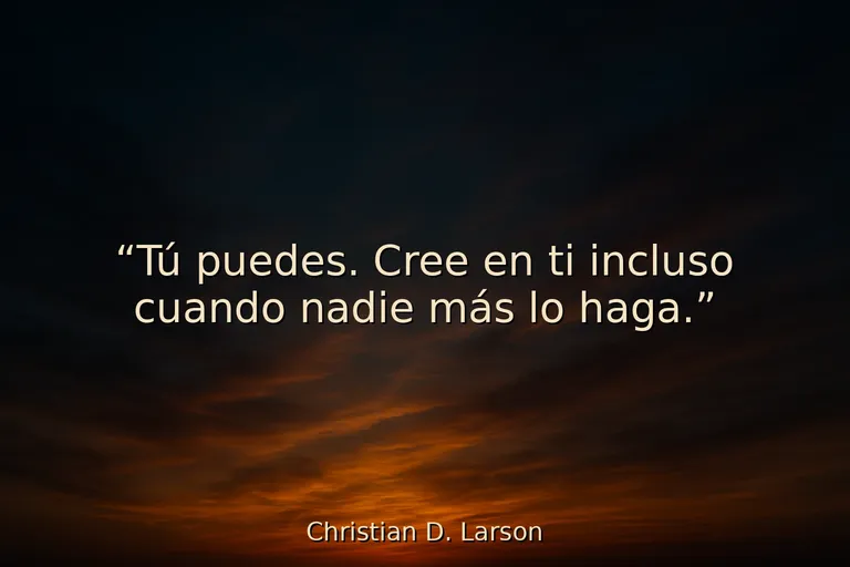 Mejor frase motivadora “Tú puedes” para creer en ti mismo