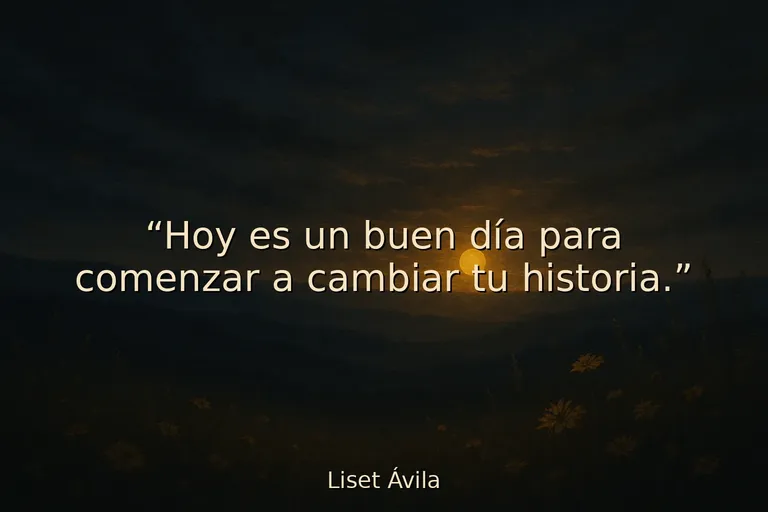 Mejores citas positivas motivadoras para transformar tu día