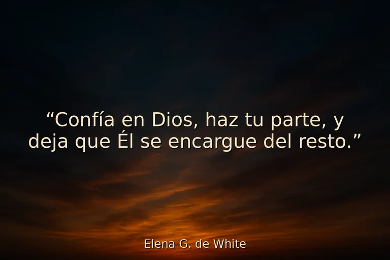 Mejores frases adventistas motivadoras con fe y esperanza