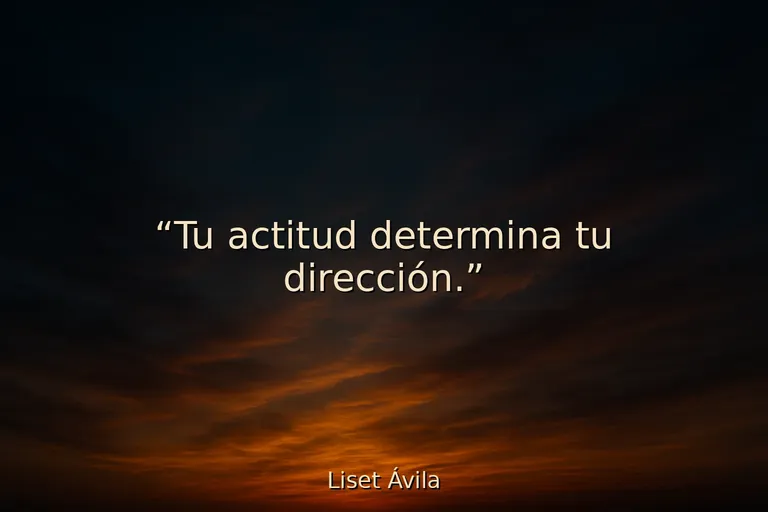 Mejores frases motivadoras de actitud positiva para ver el lado bueno