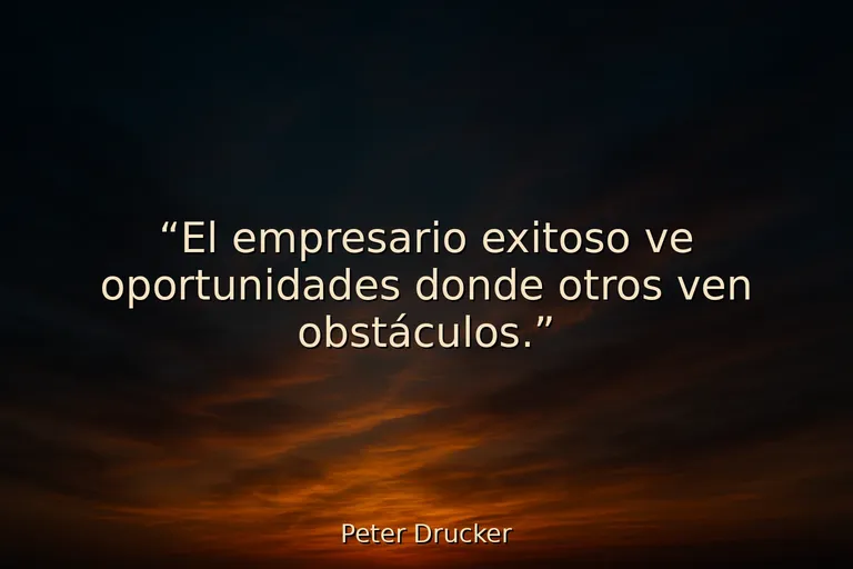 Mejores frases motivadoras para empresarios con mentalidad ganadora